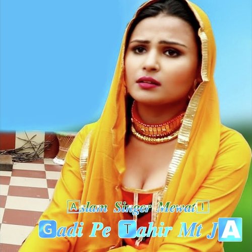 Gadi Pe Tahir Mt Ja Muskan MP3 Download